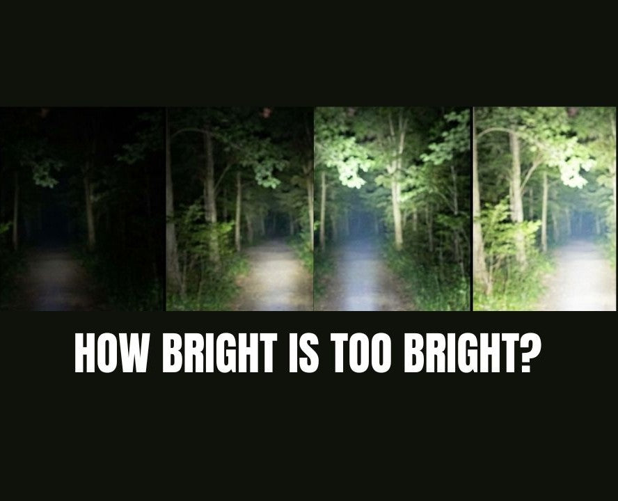 How Bright Is Too Bright? Choosing the Right Torch Power